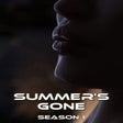 Programikonen: Summers Gone: Season 1