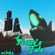 A Pirates Tale: Alpha