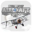 History Of Aircraft 4D