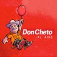 أيقونة البرنامج: Don Cheto Al Aire