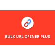 Bulk URL Opener Plus