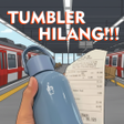 Programikonen: Tumbler Hilang di Kereta