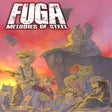 Fuga: Melodies of Steel