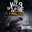 프로그램 아이콘: This War of Mine: Final C…