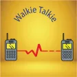 Walkie Talkie  - Push to Talk