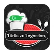 Türkmen Milli Tagamlary - Турк