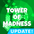 UPDATE Tower of Madness