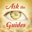 Ask The Guides: Your Daily Boost for the Spirit
