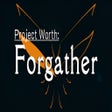 ไอคอนของโปรแกรม: Project Worth: Forgather