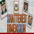 أيقونة البرنامج: Shattered Dimension
