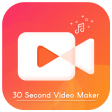 30 Second Video Status Maker