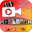 Photo Video Maker With Music : Movie Maker