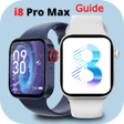 أيقونة البرنامج: i8 Pro Max Smart Watch Gu…