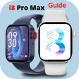 i8 Pro Max Smart Watch Guide