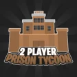 2 Player Prison Tycoon