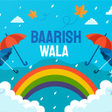 ไอคอนของโปรแกรม: Baarish Wala