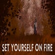 Programikonen: Set Yourself on Fire