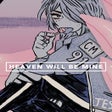 Programikonen: Heaven Will Be Mine