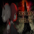 Icon of program: Forbidden Offering