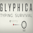 ไอคอนของโปรแกรม: Glyphica: Typing Survival