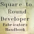 Square to Round Developer