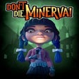Ikon program: Dont Die Minerva