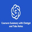 Coursera Summary with ChatGPT and Take Notes