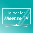 Mirror for Hisense TV
