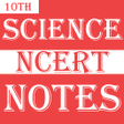Icon of program: Class 10 Science Notes
