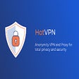 프로그램 아이콘: HotVPN - Private anonymit…
