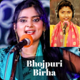 程序图标：Bhojpuri Birha :Birha Muk…