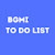 Ikon program: BGMI Do List