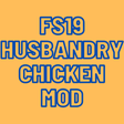 Icoon van programma: FS19 Husbandry Chicken Mo…