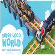 程序图标：Super Loco World - Cozy T…