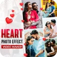 Heart Photo Effect Video Maker
