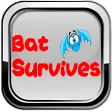 Bat Survives