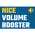 Nice Volume Booster