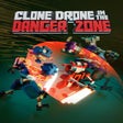 Ikona programu: Clone Drone in the Danger…