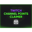EZ Twitch Channel Points Claimer