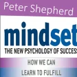 Mindset: The New Psychology of Success By Peter .S