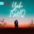 Ikon program: Ye ISHQ Qarar Romantic No…