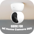 Icon of program: Guide for Mi Home Camera …