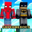 Superheroes in Minecraft PE