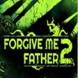 Forgive Me Father 2 icon