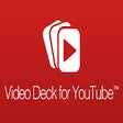Иконка программы: Video Deck for YouTube™