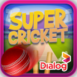 Ikon program: Dialog Super Cricket
