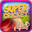 Dialog Super Cricket