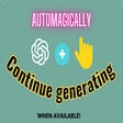 Icon of program: ChatGPT Continue Generati…