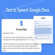 Text to Speech Google Docs