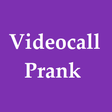 Icon of program: Video call - prank